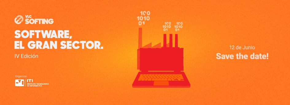 ITI impulsa el poder del software como motor de la innovación en el macro-evento empresarial VLCSofting