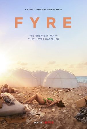 Netflix: ¿Qué películas son las más vistas? 26 Merca2.es Fyre