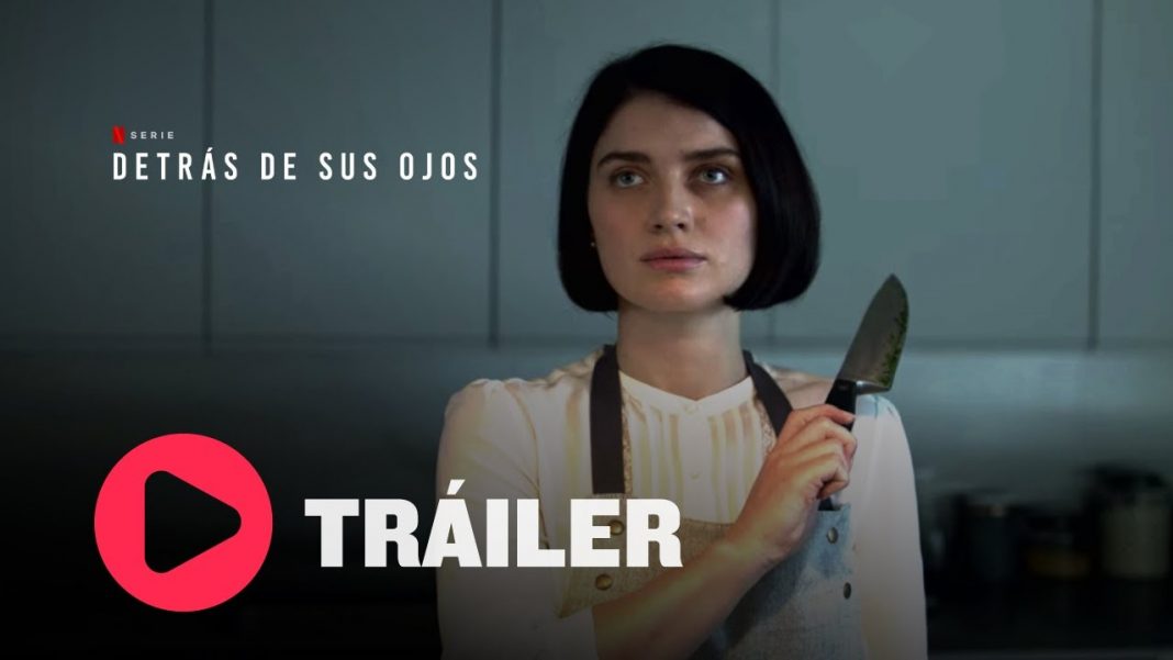 detras-de-sus-ojos-netflix
