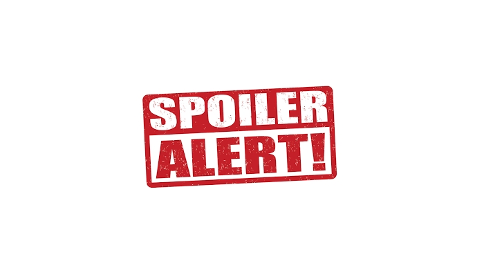 Spoiler Alert
