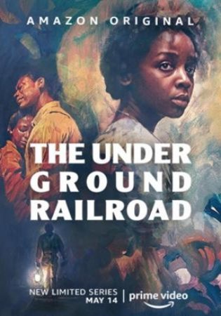 The Underground Railroad Amazon Prime