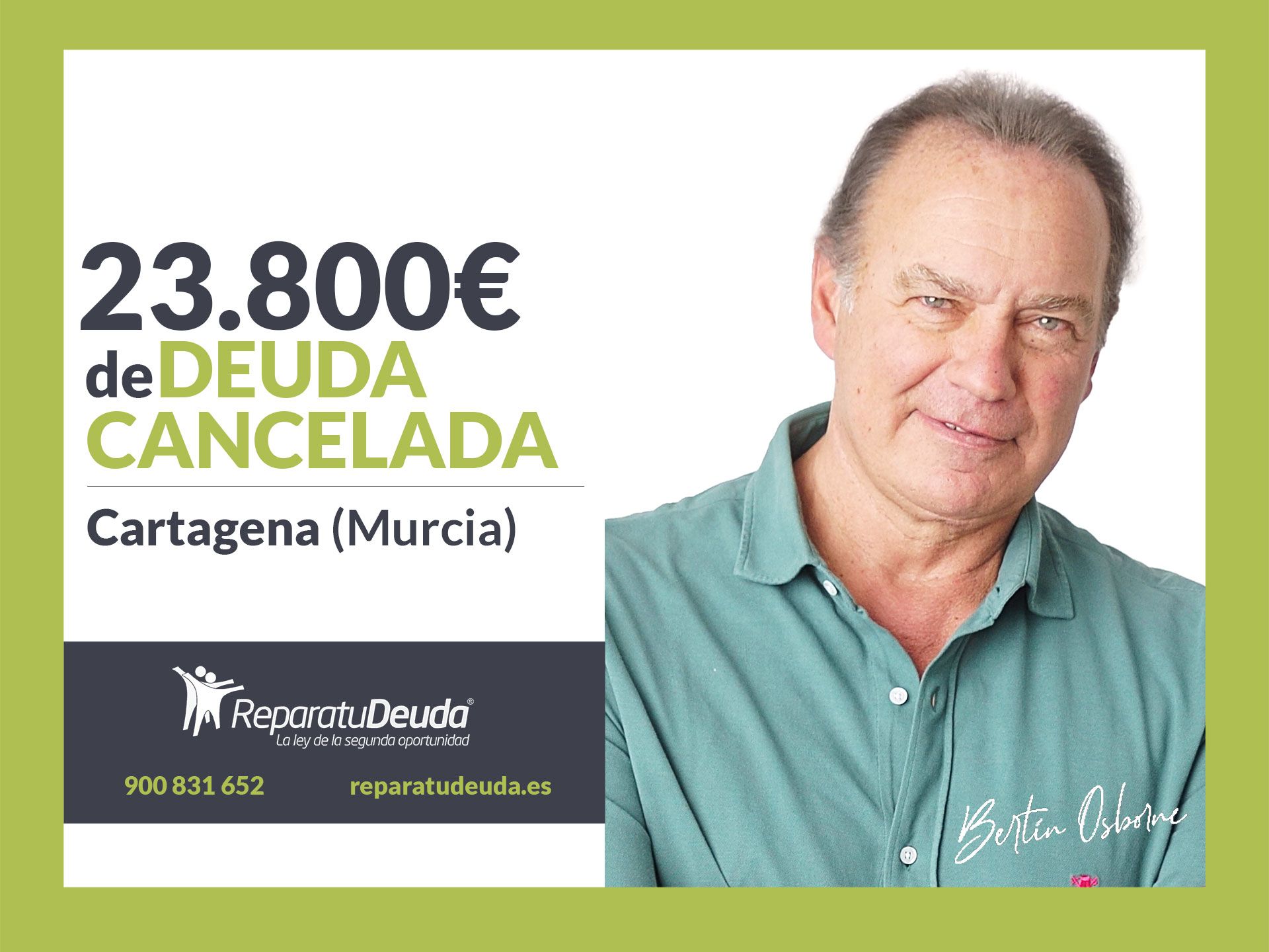 Repara tu Deuda Abogados cancela 23.800€ en Cartagena (Murcia) con la Ley de Segunda Oportunidad