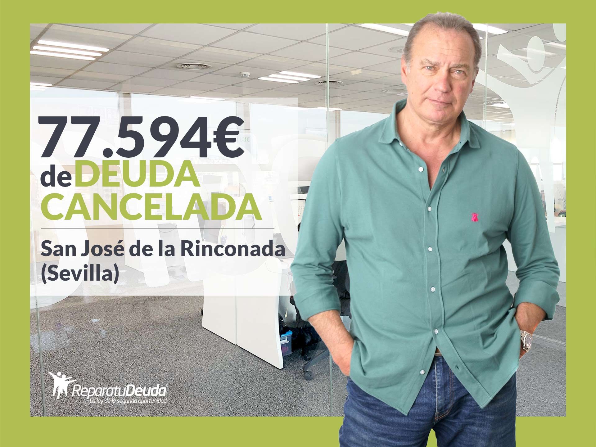 Repara tu Deuda cancela 77.594 € en San José de la Rinconada (Sevilla) con la Ley de la Segunda Oportunidad Repara tu Deuda cancela 77.594 € en San José de la Rinconada (Sevilla) con la Ley de la Segunda Oportunidad
