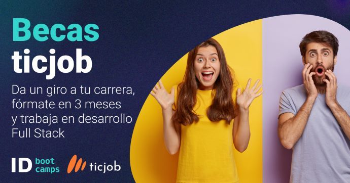 ID Bootcamps y ticjob impulsan la formación tecnológica lanzando la segunda edición de su programa de becas