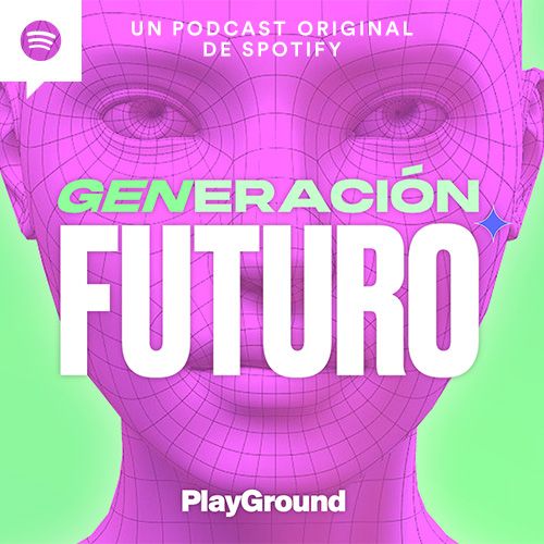 Generación Futuro: Un podcast que escucha a los jóvenes para cambiar las cosas