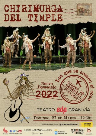 Los náufragos de la Chirimurga del Timple desembarcan en Madrid 1 Merca2.es cartel chirimurga Merca2.es