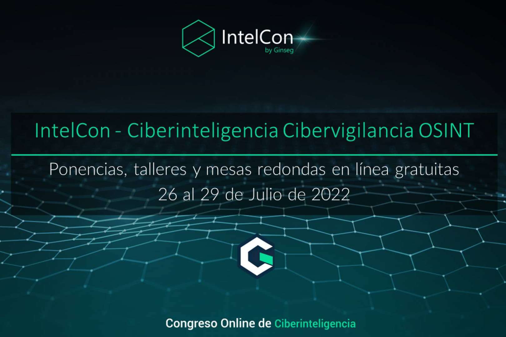 Ciberinteligencia con los mejores expertos en IntelCon, el congreso en línea y gratuito de referencia mundial