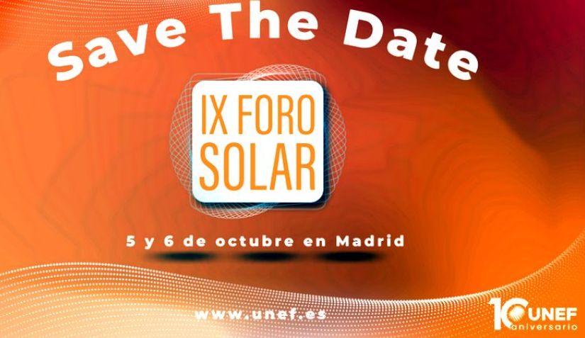 UNEF celebrará su IX Foro Solar el 5 y 6 de octubre en Madrid￼