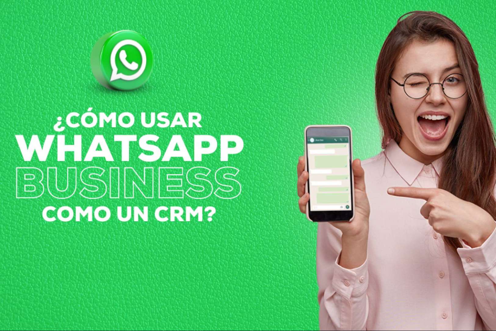 ¿Cómo se puede usar WhatsApp en una empresa sin quitarse el sueño? ¿Cómo se puede usar WhatsApp en una empresa sin quitarse el sueño?