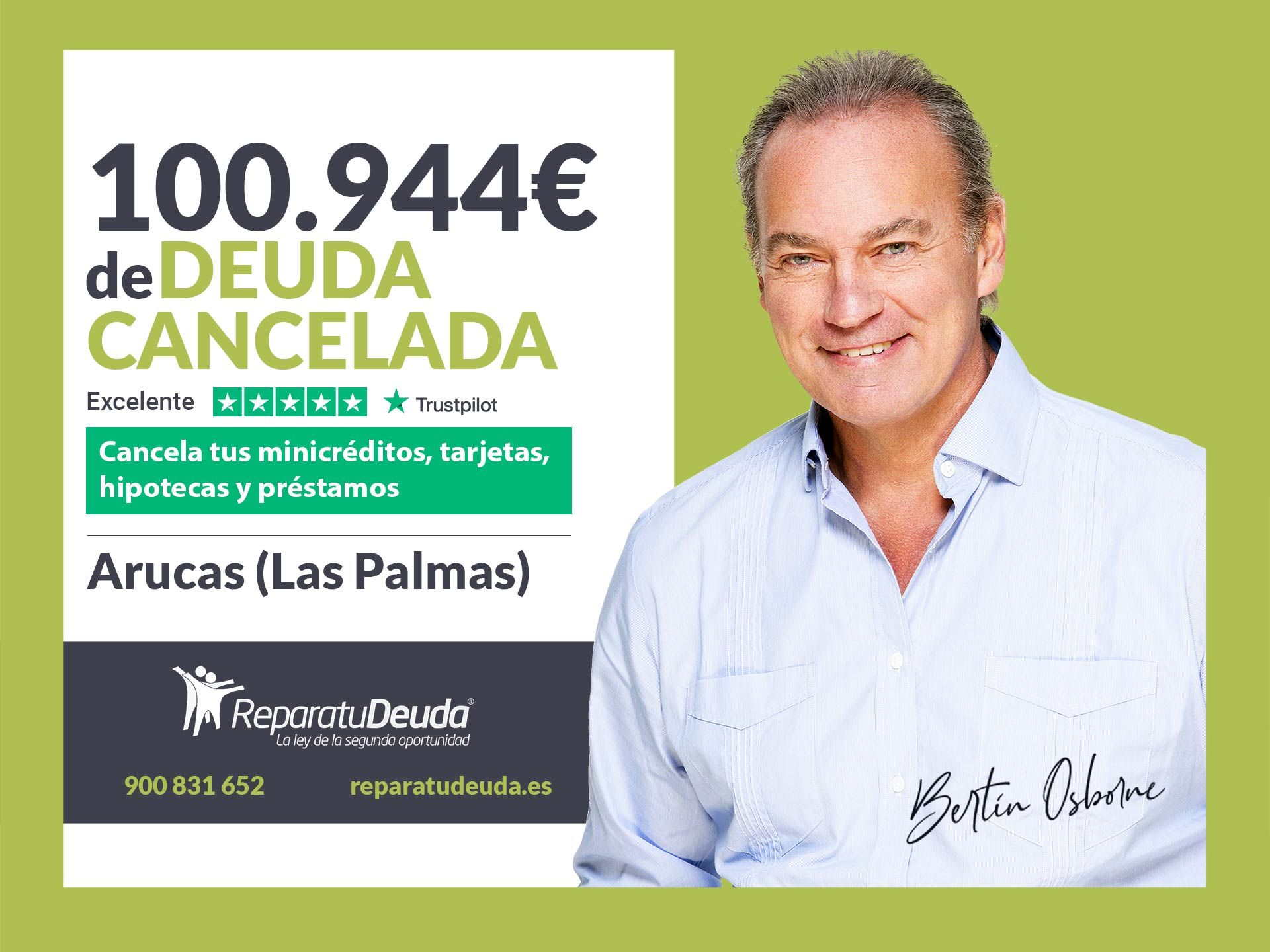 Repara tu Deuda Abogados cancela 100.944€ en Arucas (Las Palmas) con la Ley de la Segunda Oportunidad
