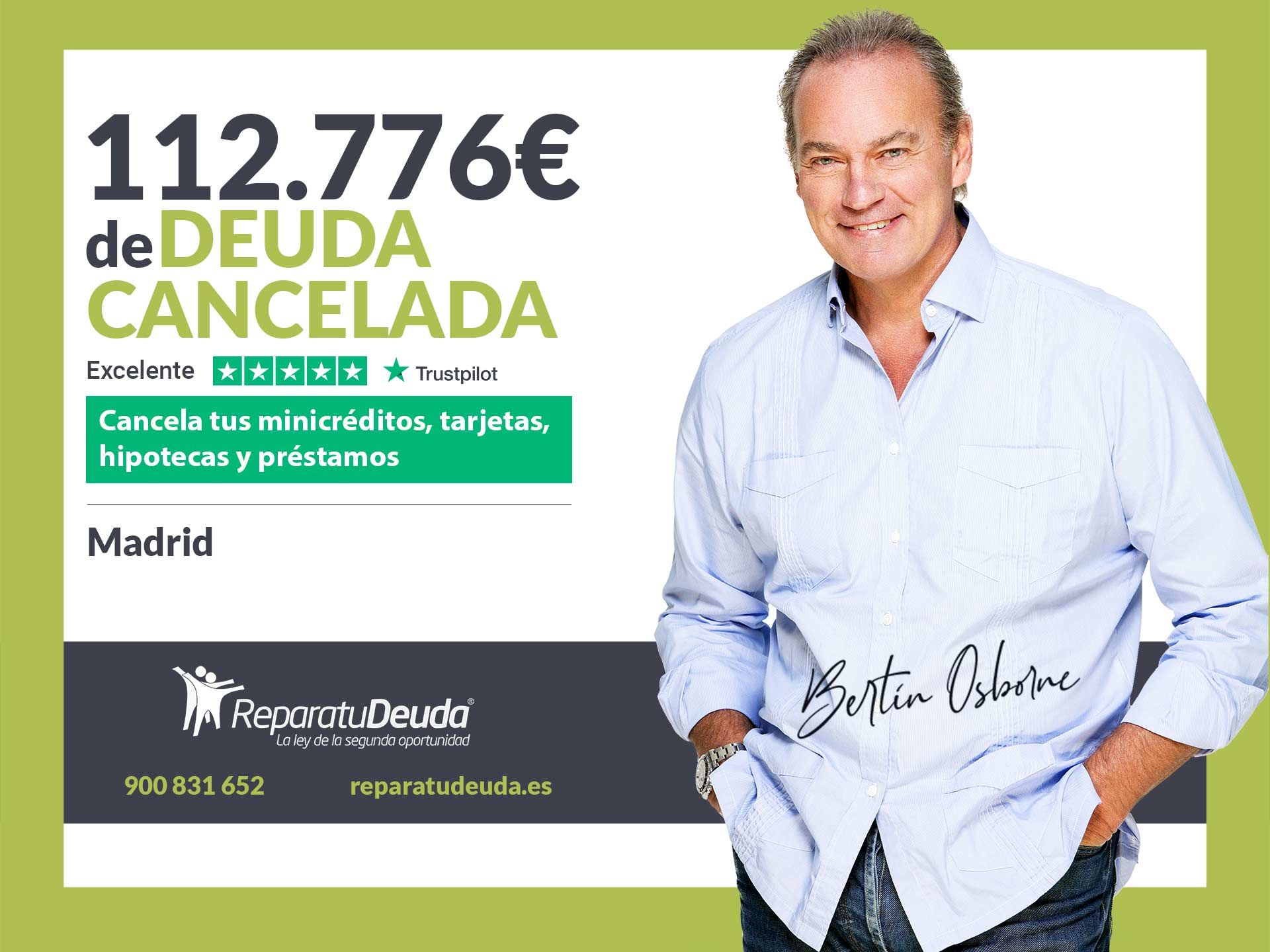 Repara tu Deuda Abogados cancela 112.776€ en Madrid con la Ley de Segunda Oportunidad
