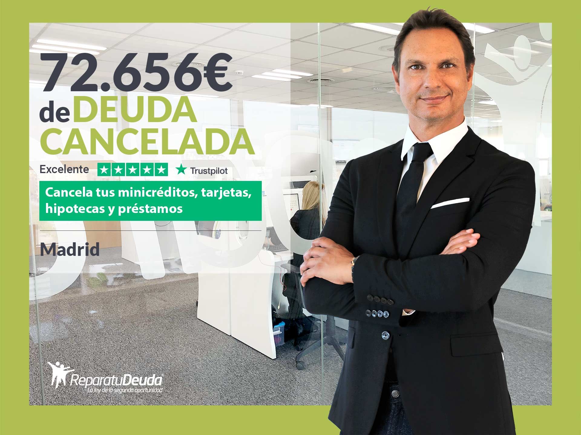 Repara tu Deuda Abogados cancela 72.656€ en Madrid con la Ley de Segunda Oportunidad