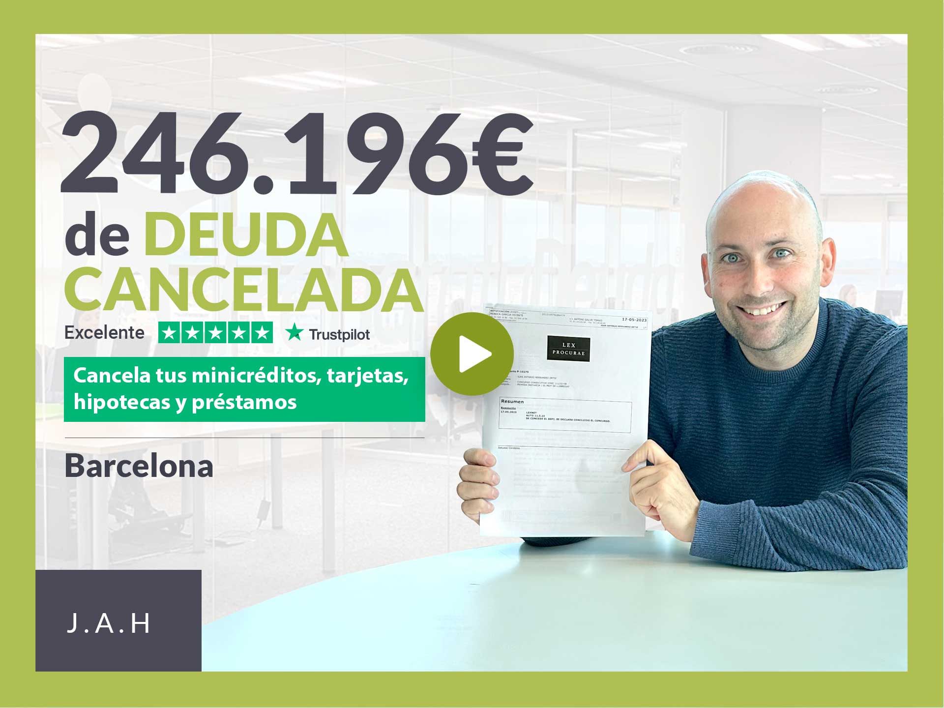 Repara tu Deuda Abogados cancela 246.196€ en Barcelona (Catalunya) con la Ley de Segunda Oportunidad