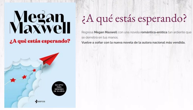 Megan Maxwell libro A que estas esperando Merca2