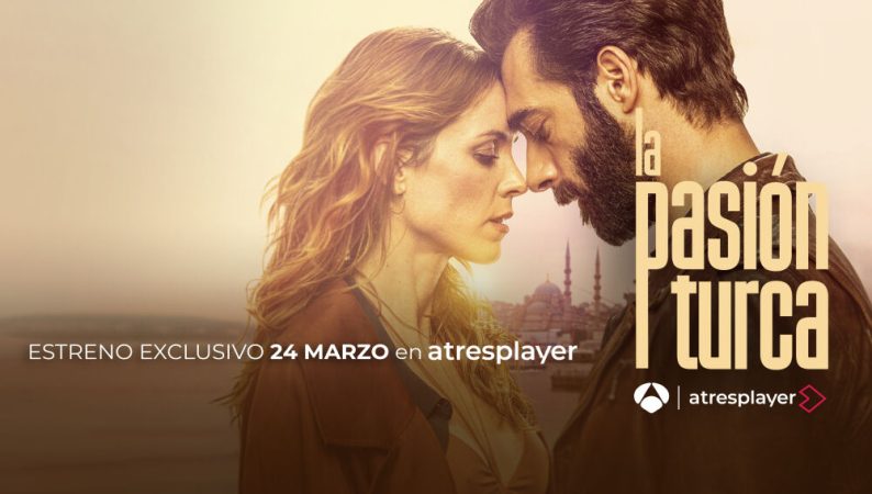 La pasion turca serie Antena 3 cartel Merca2