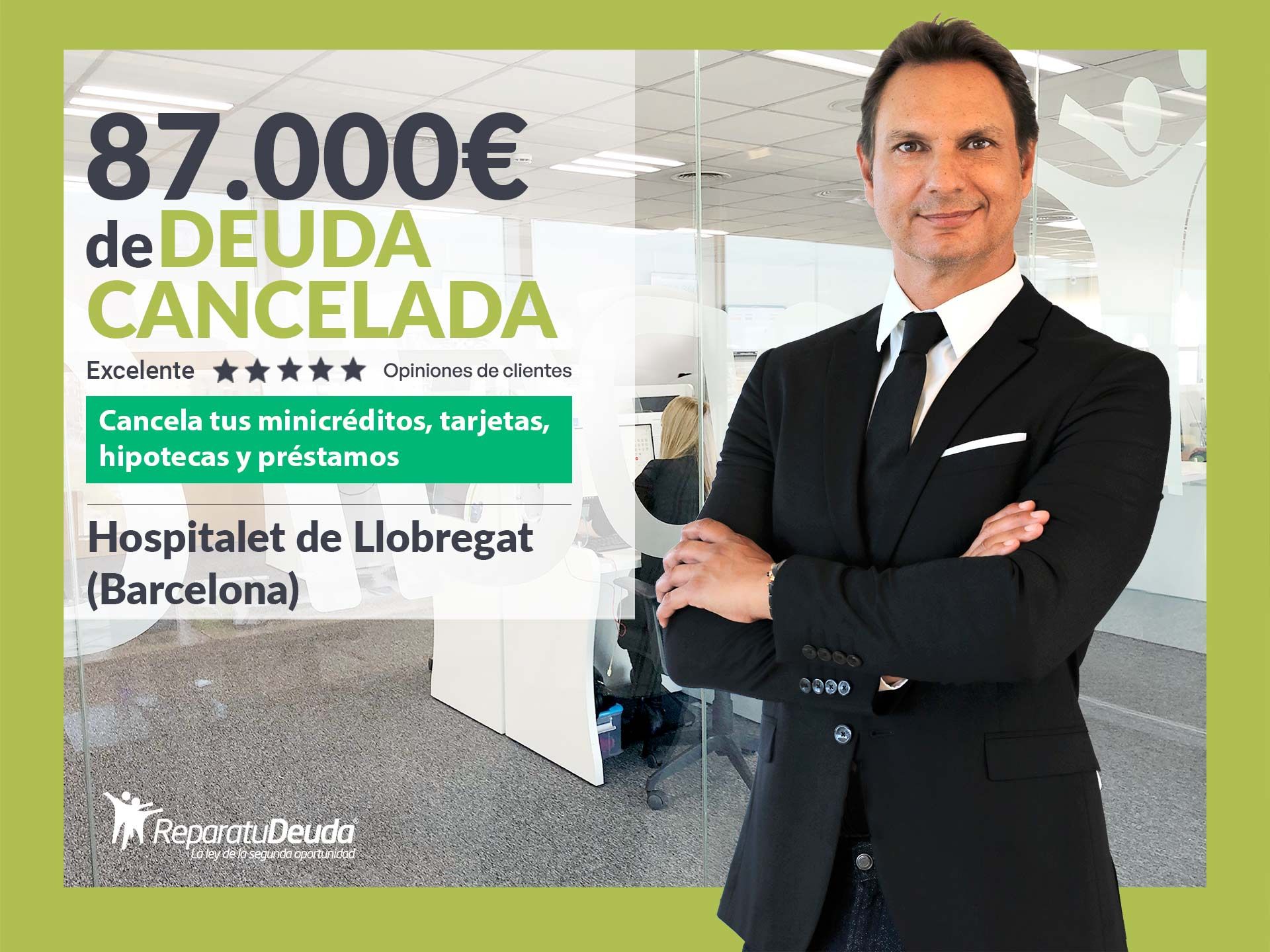 Repara tu Deuda cancela 87.000€ en L’Hospitalet de Llobregat (Barcelona) con la Ley de Segunda Oportunidad Repara tu Deuda cancela 87.000€ en L’Hospitalet de Llobregat (Barcelona) con la Ley de Segunda Oportunidad