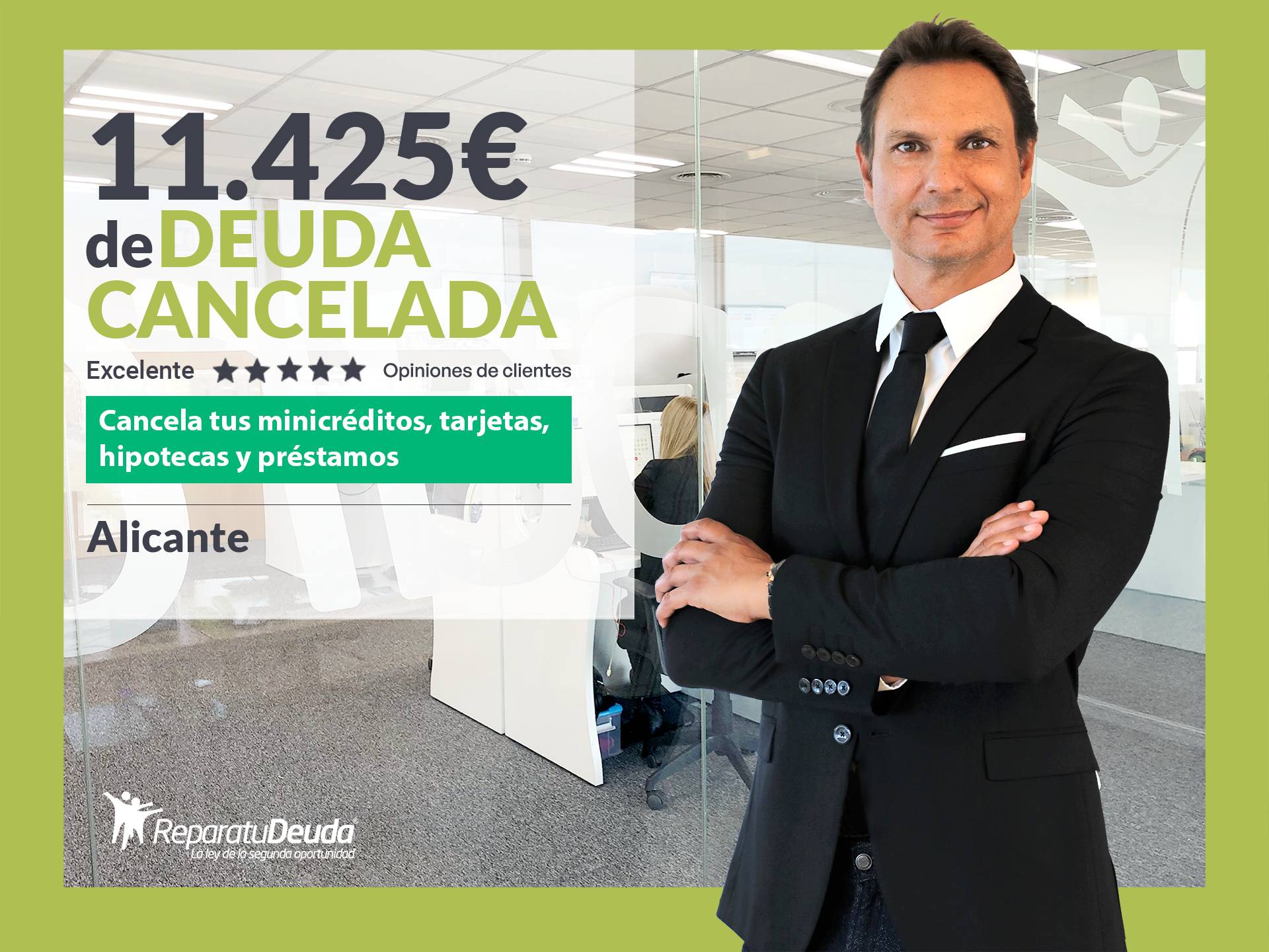 Repara tu Deuda Abogados cancela 11.425 € en Alicante (Comunidad Valenciana) con la Ley de Segunda Oportunidad