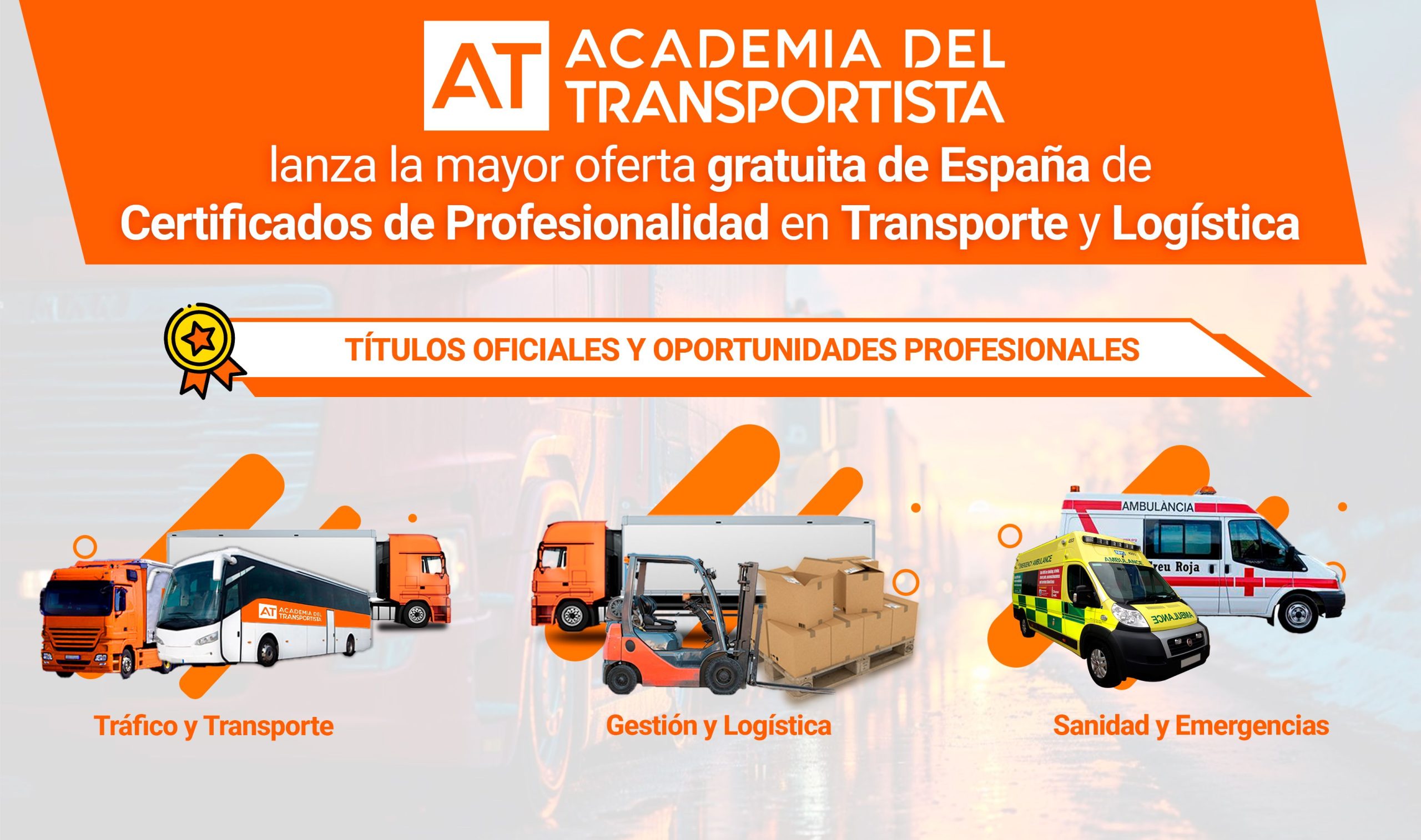 Academia del Transportista lanza la mayor oferta española de Certificados Profesionales del Transporte