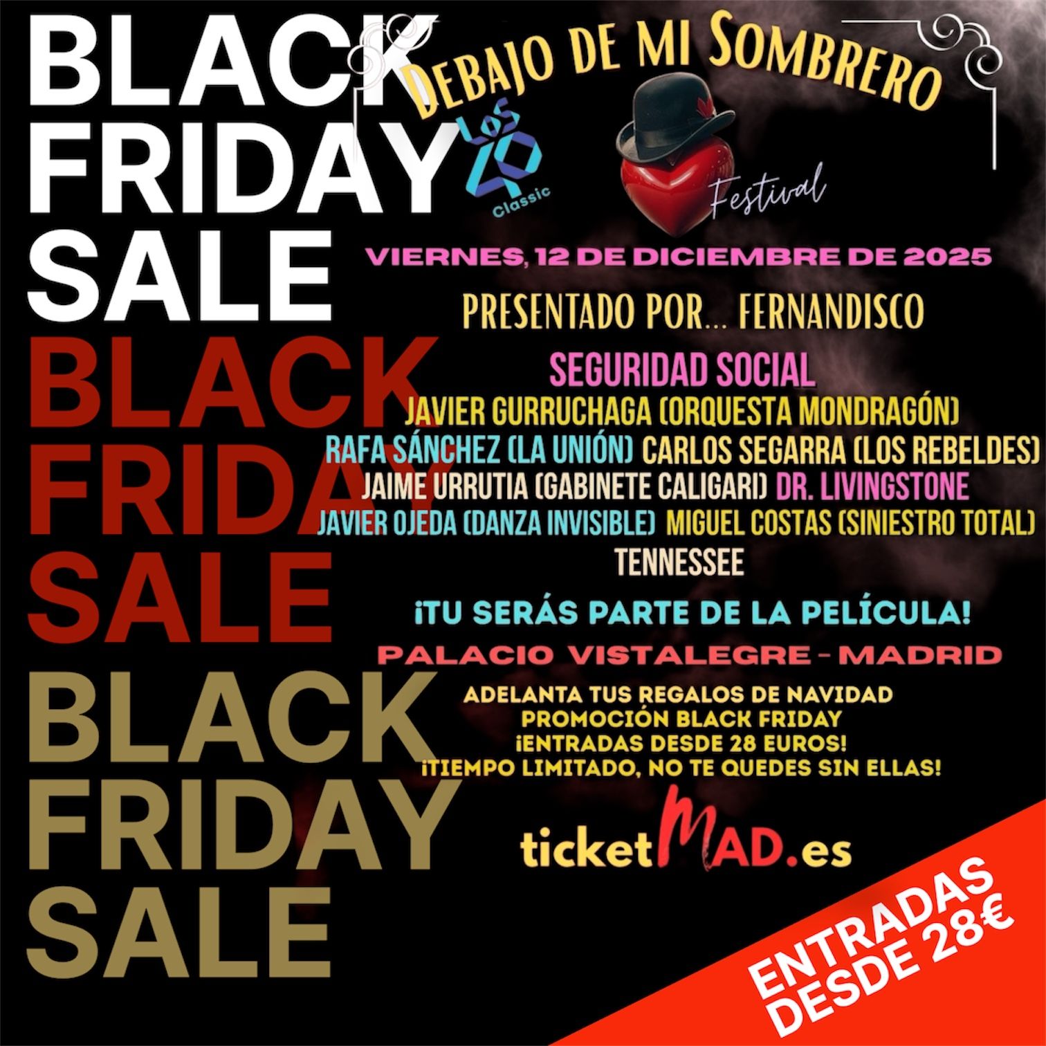 'Debajo de mi Sombrero': el gran concierto de estas Navidades se suma al Black Friday con entradas desde 28 € 1 Merca2.es 'Debajo de mi Sombrero': el gran concierto de estas Navidades se suma al Black Friday con entradas desde 28 ?