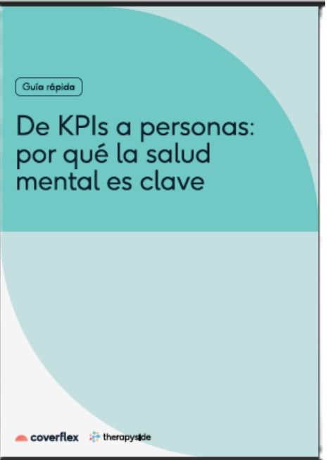 Coverflex lanza el eBook 'De KPIs a personas: ¿por qué la salud mental es clave?' 1 Merca2.es Merca2.es