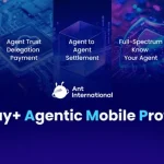 Ant International lanza el Agentic Mobile Protocol de código abierto para impulsar el comercio basado en IA 1 Merca2 Ant International lanza el Agentic Mobile Protocol de código abierto para impulsar el comercio basado en IA