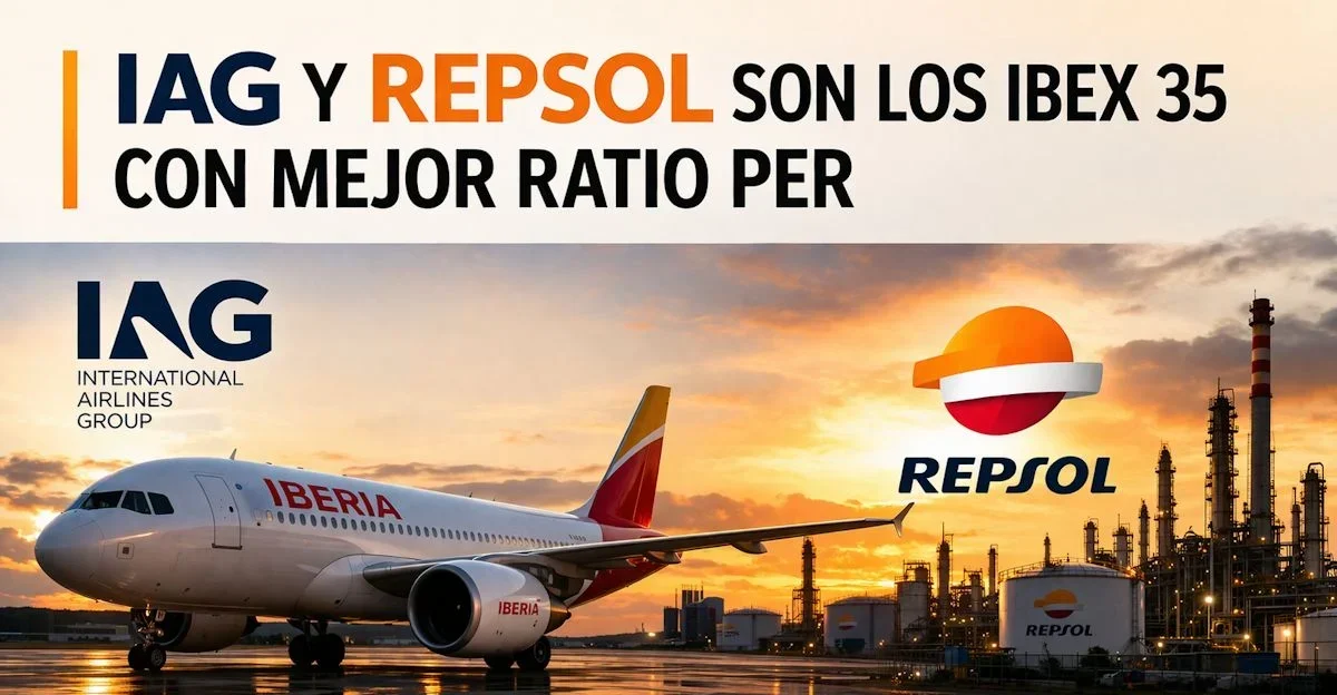 La aerolínea IAG y la petrolera Repsol son hoy los Ibex 35 con mejor ratio PER