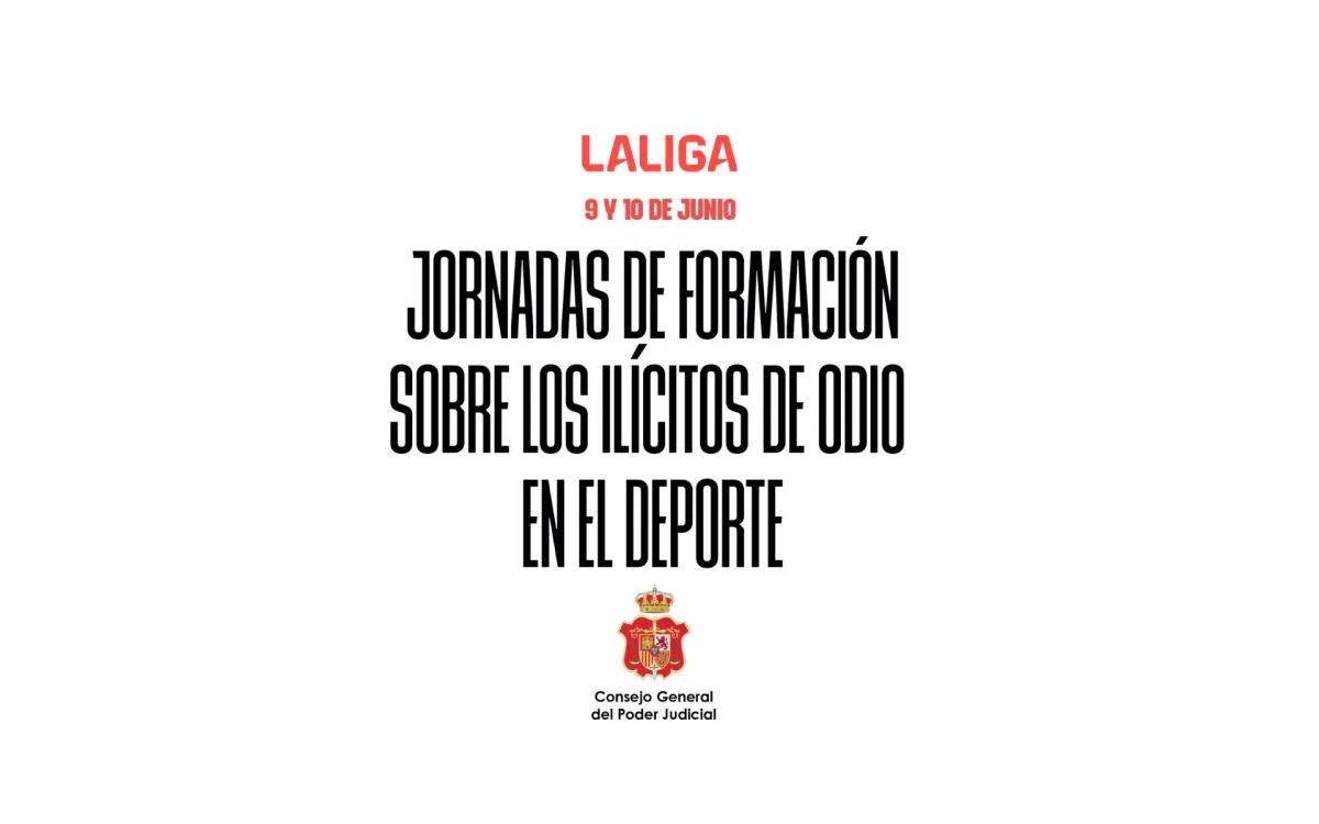 LaLiga y el CGPJ reúnen a magistrados del Supremo y a expertos para abordar los delitos de odio en el deporte